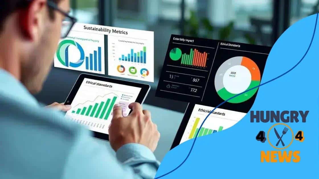 Integrating sustainability metrics